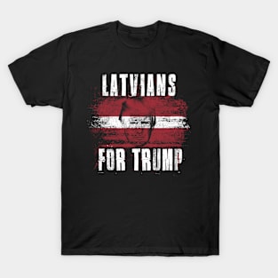 Latvians For Trump - Trump 2020 Patriotic Flag T-Shirt